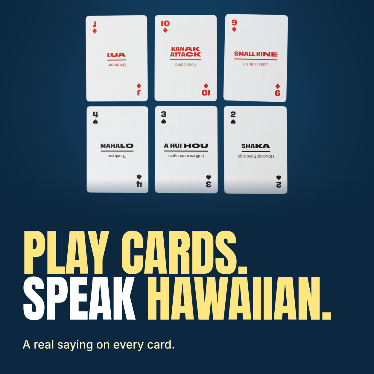 Lingo Hawaiian playing cards - Play cards. Speak Hawaiian.