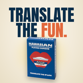 Lingo Hawaiian playing cards - Translate the fun.